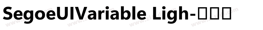 SegoeUIVariable Ligh字体转换